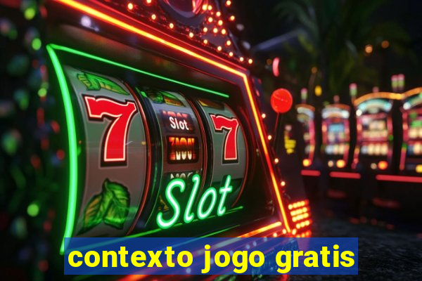 contexto jogo gratis